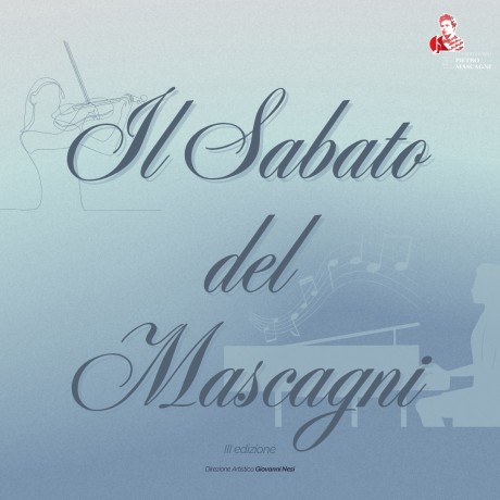 Il sabato del Mascagni - III Edizione